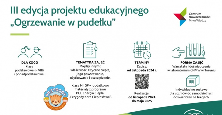 „OGRZEWANIE w pudełku” - rusza III edycja programu edukacyjnego PGE Toruń i Centrum Nowoczesności Młyn Wiedzy „OGRZEWANIE w pudełku” - rusza III edycja programu edukacyjnego PGE Toruń i Centrum Nowoczesności Młyn Wiedzy