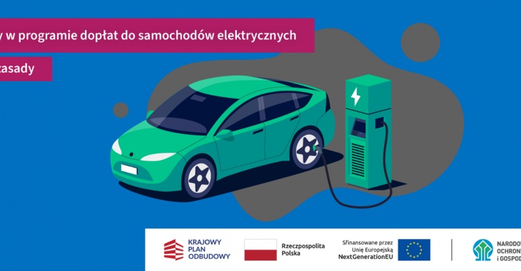 Zmiany w programie dopłat do samochodów elektrycznych Zmiany w programie dopłat do samochodów elektrycznych