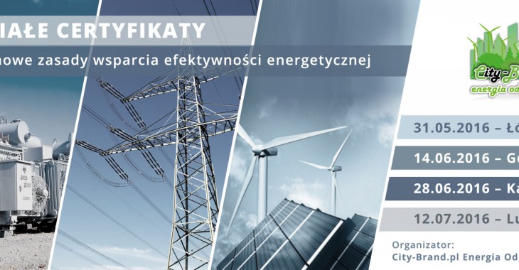 Białe certyfikaty – nowe zasady wsparcia efektywności energetycznej Białe certyfikaty – nowe zasady wsparcia efektywności energetycznej