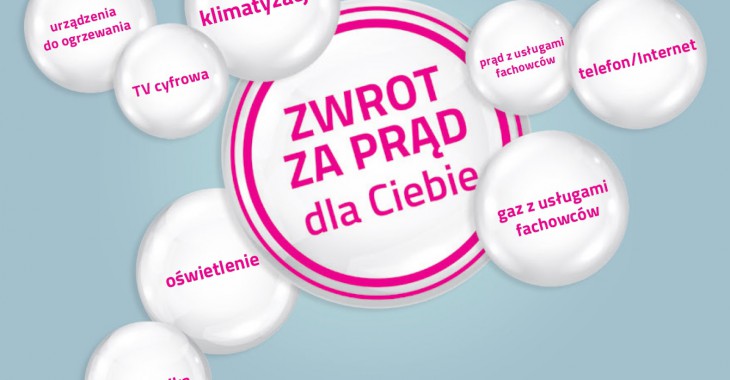 „Zwrot za prąd”, czyli nowy program kliencki TAURONA „Zwrot za prąd”, czyli nowy program kliencki TAURONA