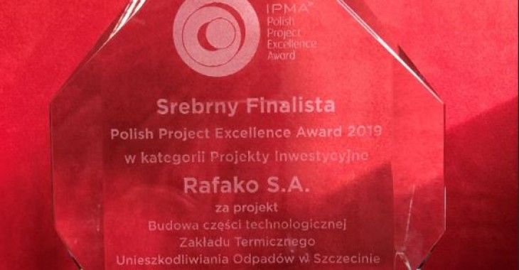 Nagroda dla RAFAKO S.A. za Zarządzanie Projektem Nagroda dla RAFAKO S.A. za Zarządzanie Projektem