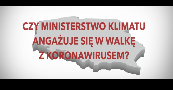 Jak Ministerstwo Klimatu angażuje się w walkę z koronawirusem?