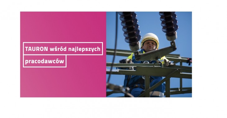 TAURON wśród najlepszych polskich pracodawców TAURON wśród najlepszych polskich pracodawców