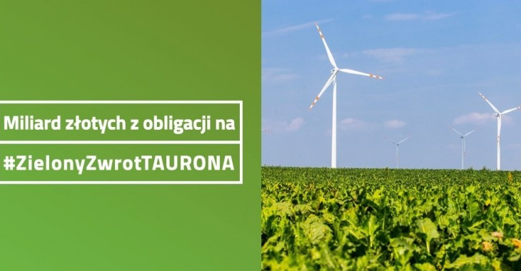 Miliard na Zielony Zwrot TAURONA Miliard na Zielony Zwrot TAURONA