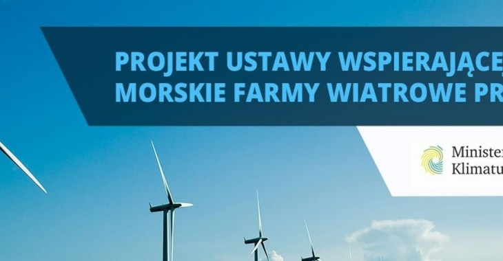 Projekt ustawy wspierającej morskie farmy wiatrowe przyjęty Projekt ustawy wspierającej morskie farmy wiatrowe przyjęty