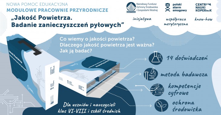 Uczniowie zbadają jakość powietrza. Umożliwi to nowoczesna pomoc edukacyjna, która powstała z inicjatywy NFOŚiGW Uczniowie zbadają jakość powietrza. Umożliwi to nowoczesna pomoc edukacyjna, która powstała z inicjatywy NFOŚiGW
