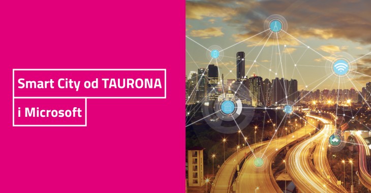 Smart City od TAURONA i Microsoft Smart City od TAURONA i Microsoft